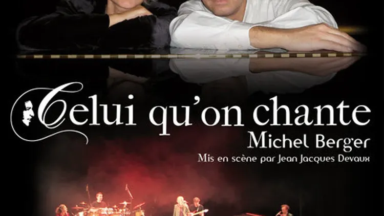 CELUI QU'ON CHANTE... Michel BERGER