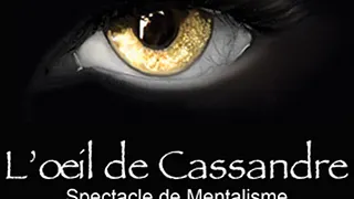 L'Œil de Cassandre