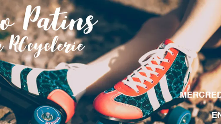 Apéro Patins à la REcyclerie