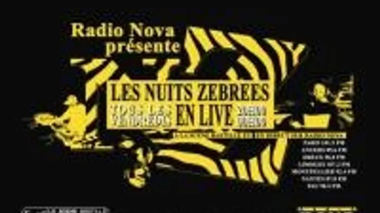 Les Nuits Zebrees / Radio Nova