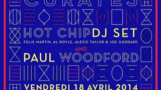 Hot Chip & Paul Woolford