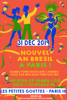 Nouvel An Brésilien à Paris : Samba, Axé, MPB & Baile Funk !