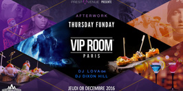 Afterwork Thursday FunDay au ★ VIP ROOM Paris ★