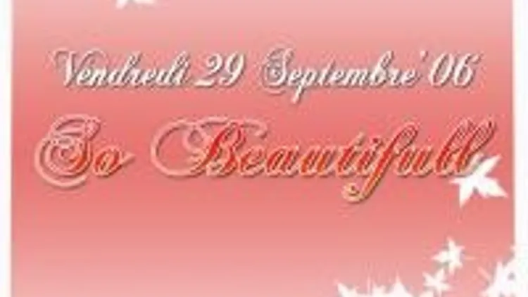 So Beautifull