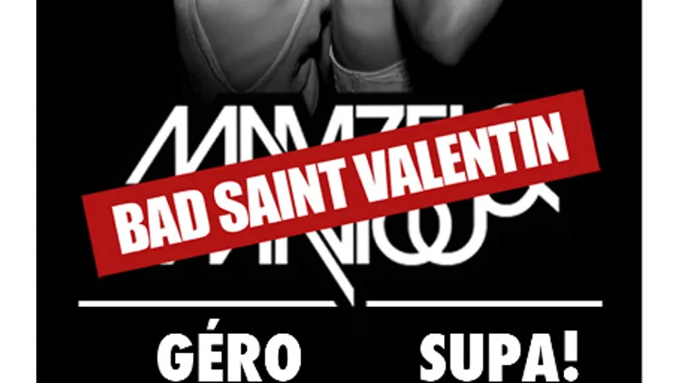 MAMZELLE & MAVIOU 'Bad st Valentin Party