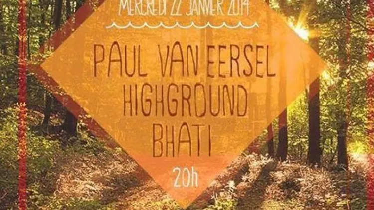Paul van Eersel x Highground x Bhati
