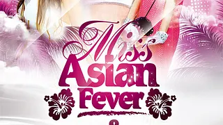 10th Bday Party & Miss Asian Fever