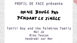 CONCERT // Profil de Face : Tahiti Boy & The Palmtree Family - Moi Je - Bleu Toucan_ 5 Mar_ Badaboum