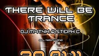 There Will Be Trance @ Be There Bar-Club