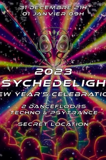 PSYCHEDELIGHT : 2023 NEW YEAR’S CELEBRATION