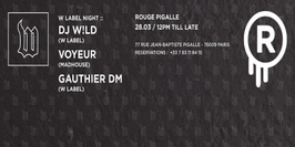 LE ROUGE // "W" LABEL NIGHT