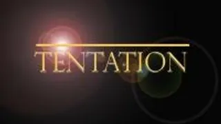 Tentation
