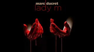 MARC DUCRET « LADY M »