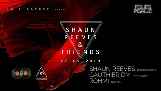 La Diggeuse invites Shaun Reeves & friends