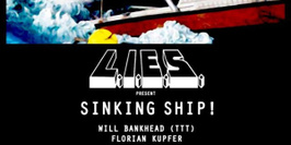Sinking Ship L.I.E.S Records Open air + Club