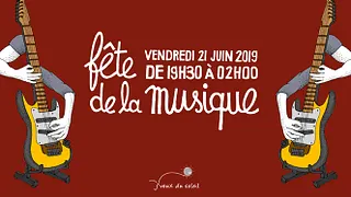 J’veux du Soleil endiable la Fête de la Musique 2019