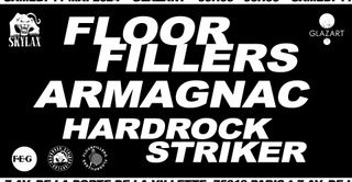 Skylax x Glazart w/ Floorfillers, Armagnac, Hardrock Striker