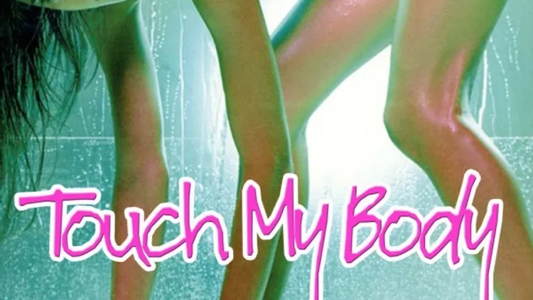 Touch My Body