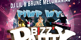 PIMP MY BIZZ Feat Brune Melomaniac et Dj Lil