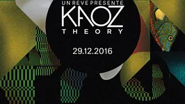 UN REVE PRESENTE KAOZ THEORY