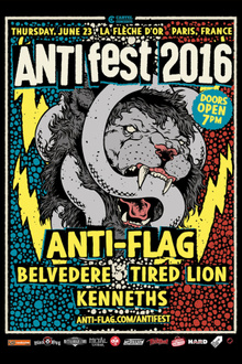 ANTIfest : ANTI-FLAG + BELVEDERE + TIRED LION + KENNETHS