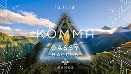 KÖMMA Paris x Manko Le Club w/ Cassy + Baccus