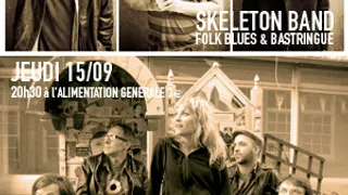 LE SKELETON BAND + JOOLS ON WHEELS + DJ DEEJONKT