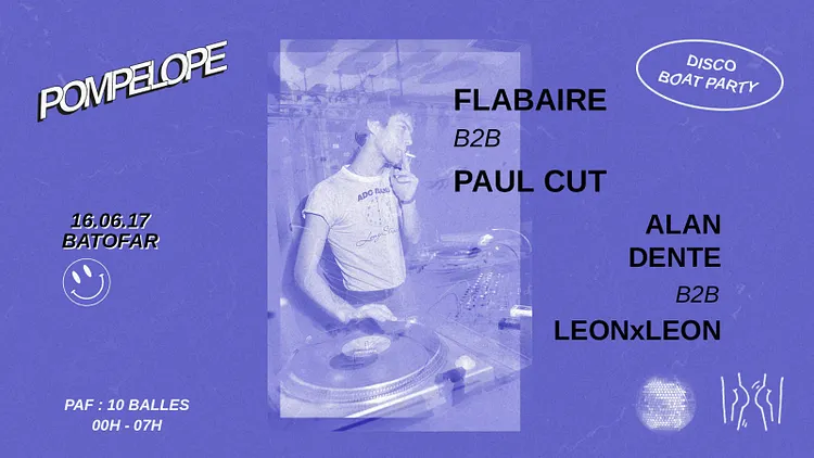 Pompelope : Flabaire b2b Paul Cut / Alan Dente b2b LeonxLeon