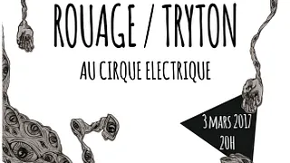 Rouage + Tryton