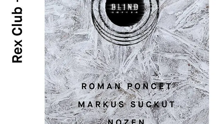 Blind : Roman Poncet, Markus Suckut, Nozen