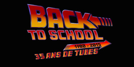 Back To School : Spéciale Chansons Françaises