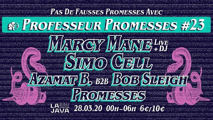 Professeur Promesses #23 w/ Marcy Mane, Simo Cell, Azamat B.
