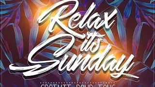 Relax, it's sunday