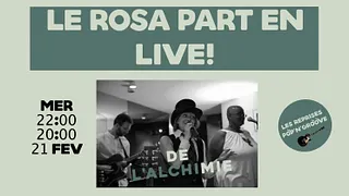 Le Bal du Rosa : De l'Alchimie