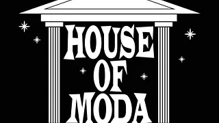 HOUSE OF MODA LA MORT