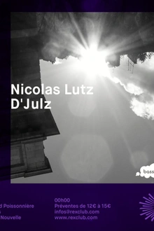 Bass Culture: Nicolas Lutz & D'Julz