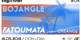 Bojangle x Togaether // Fatoumata invite Creange