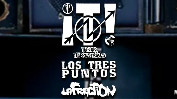 Inner Terrestrials/Los Tres Puntos/La Fraction @Paris NewMorning
