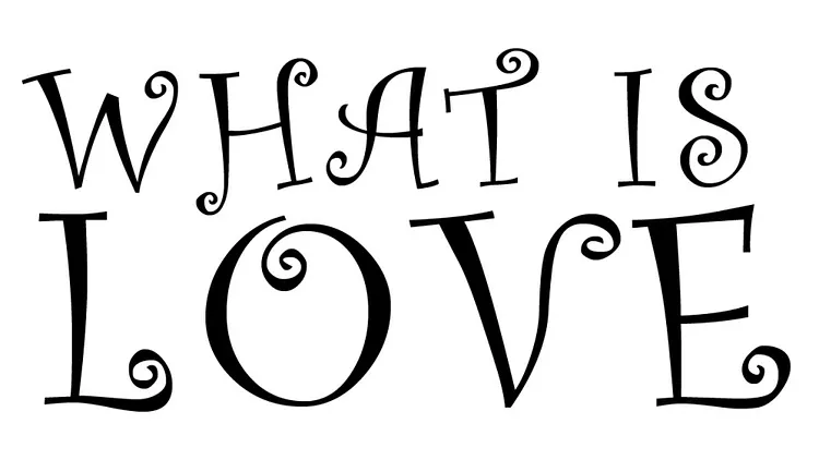 What Is Love Week End