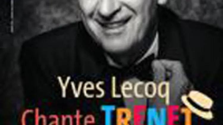 Yves Lecoq Chante Trenet