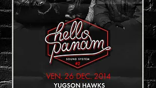 HELLO PANAM SOUND SYSTEM #2
