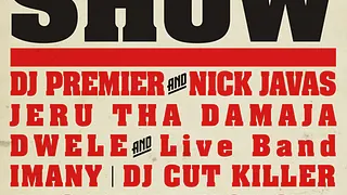 The last minute show (DJ Premier, Jeru, Dwele...)