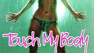 Touch My Body