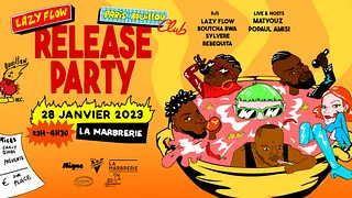 Bouillon Records présente Lazy Flow - Paris Bouillon Club release party 🥘🔥 @La Marbrerie