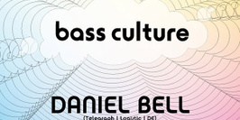 BASSCULTURE : DANIEL BELL / D'JULZ