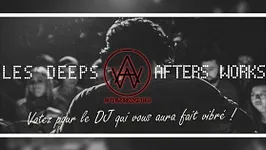 Openning Les Deeps Afterworks