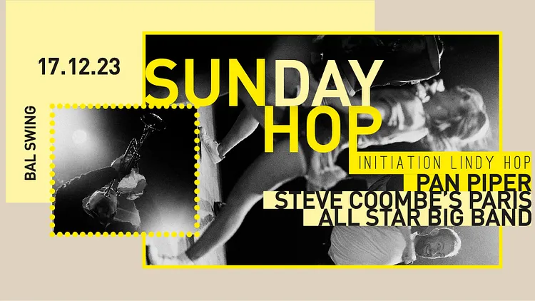 Sunday Hop - Bal Swing Spécial Big Band