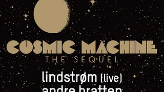 Cosmic Machine