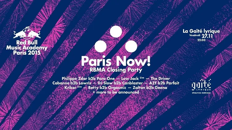 Paris now! RBMA closing party
