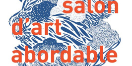 Grand Salon d'Art Abordable à La Bellevilloise 16ème édition
